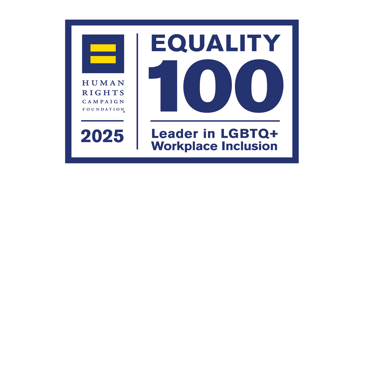 2025 Corporate Equality 100 Leader in LGBTQ+ Workplace Inclusion